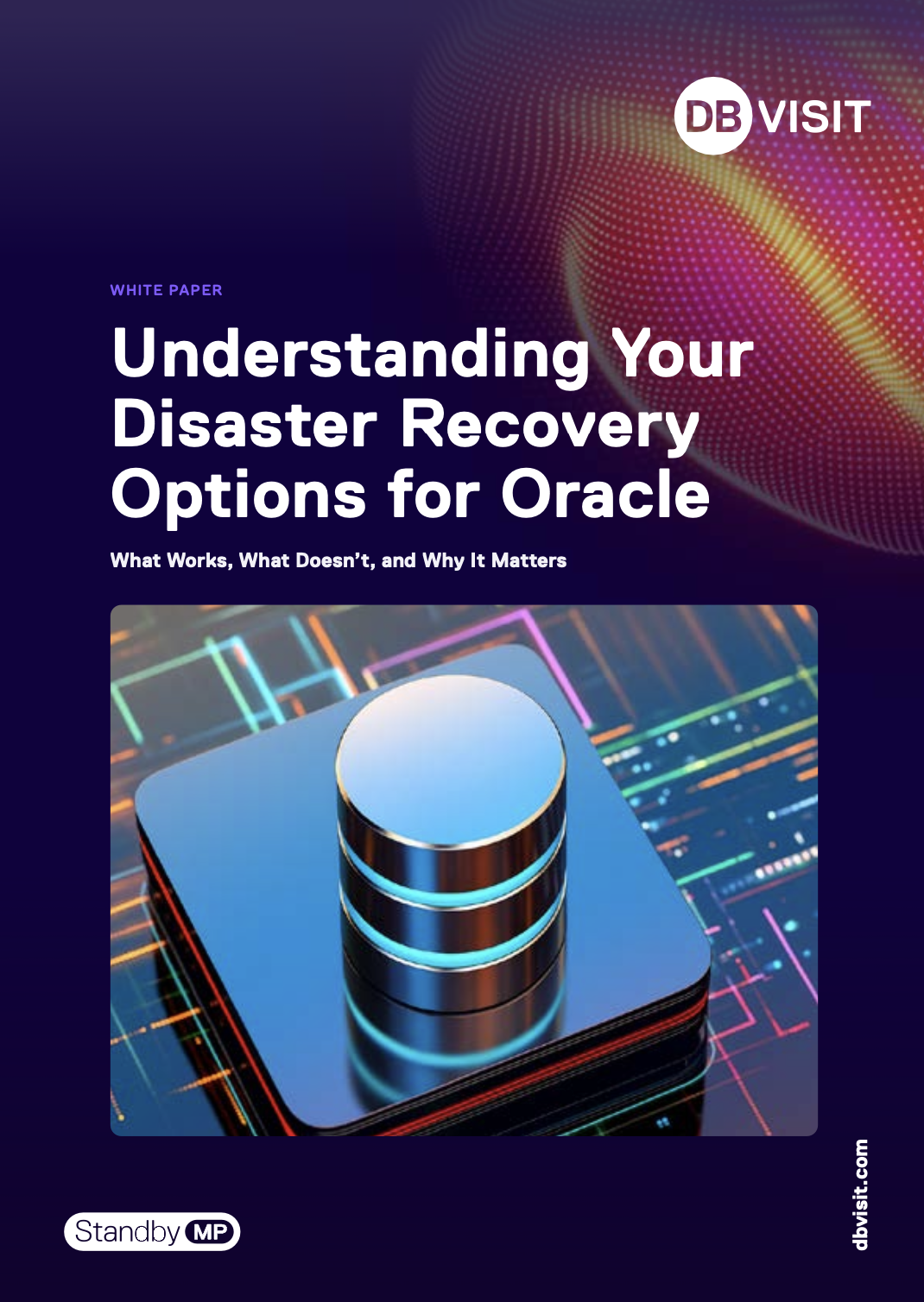 Understanding Your Disaster Recovery Options for Oracle